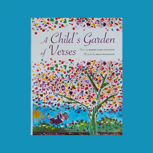 A Child's Garden of Verses